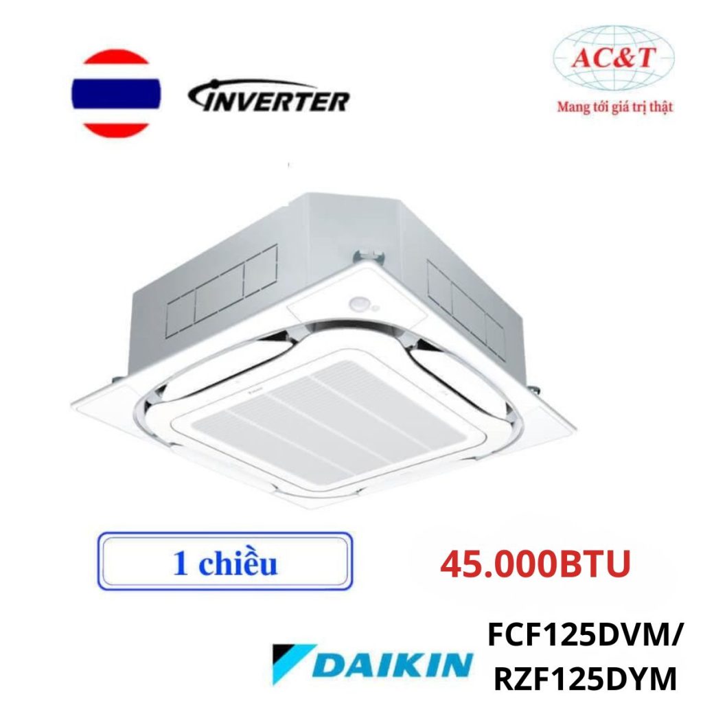 Điều hòa âm trần Daikin FCF125DVM/RZF125DYM 45.000BTU inverter 1 chiều 3 pha