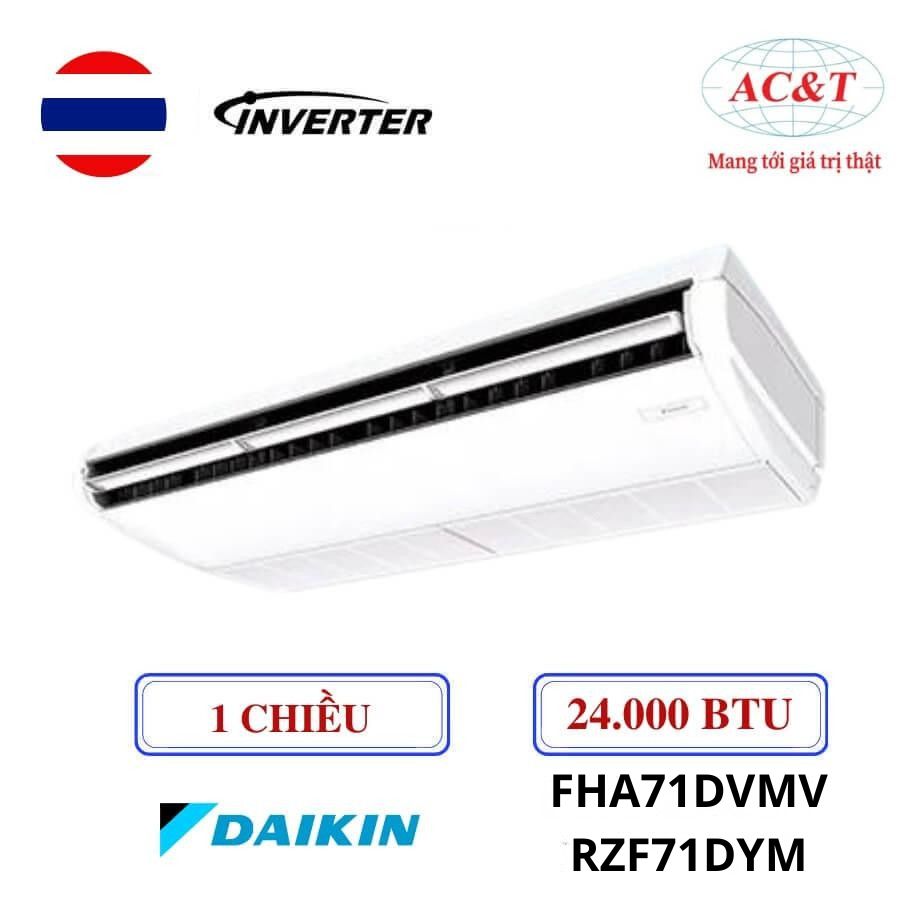 Điều hòa áp trần Daikin FHA71DVMV/RZF71DYM 24.000 BTU Inverter 3 pha