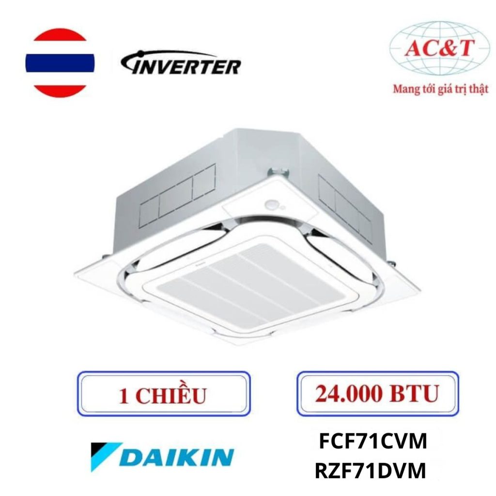 Điều hòa âm trần Daikin FCF71CVM/RZF71DVM 24000BTU 1 chiều inverter 1 pha