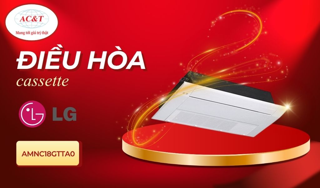 Điều hòa Multi LG cassette - AMNC18GTTA0