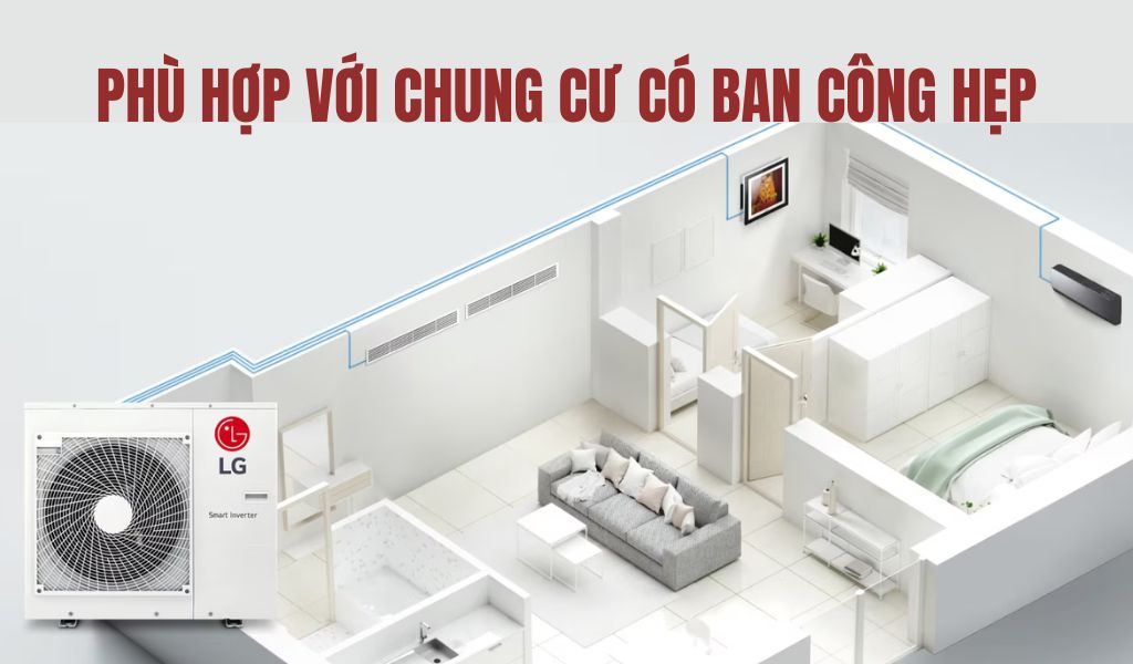 Khu chung cư có diện thích ban công hẹp rất phù hợp với điều hòa này