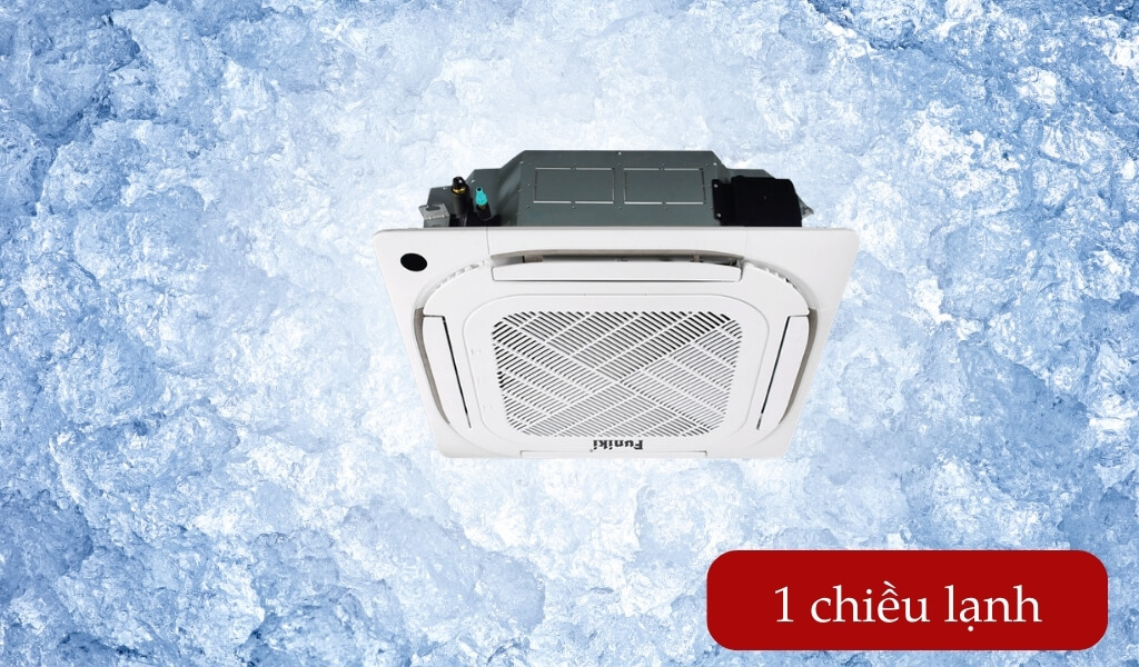 Điều hòa 1 chiều lạnh - Tối ưu chi phí