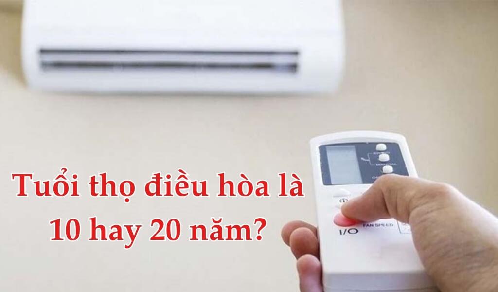 Tuổi thọ trung bình của điều hòa