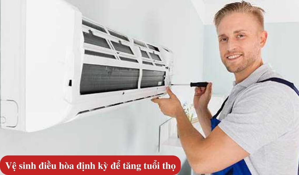 Bảo dưỡng và vệ sinh điều hòa định kỳ