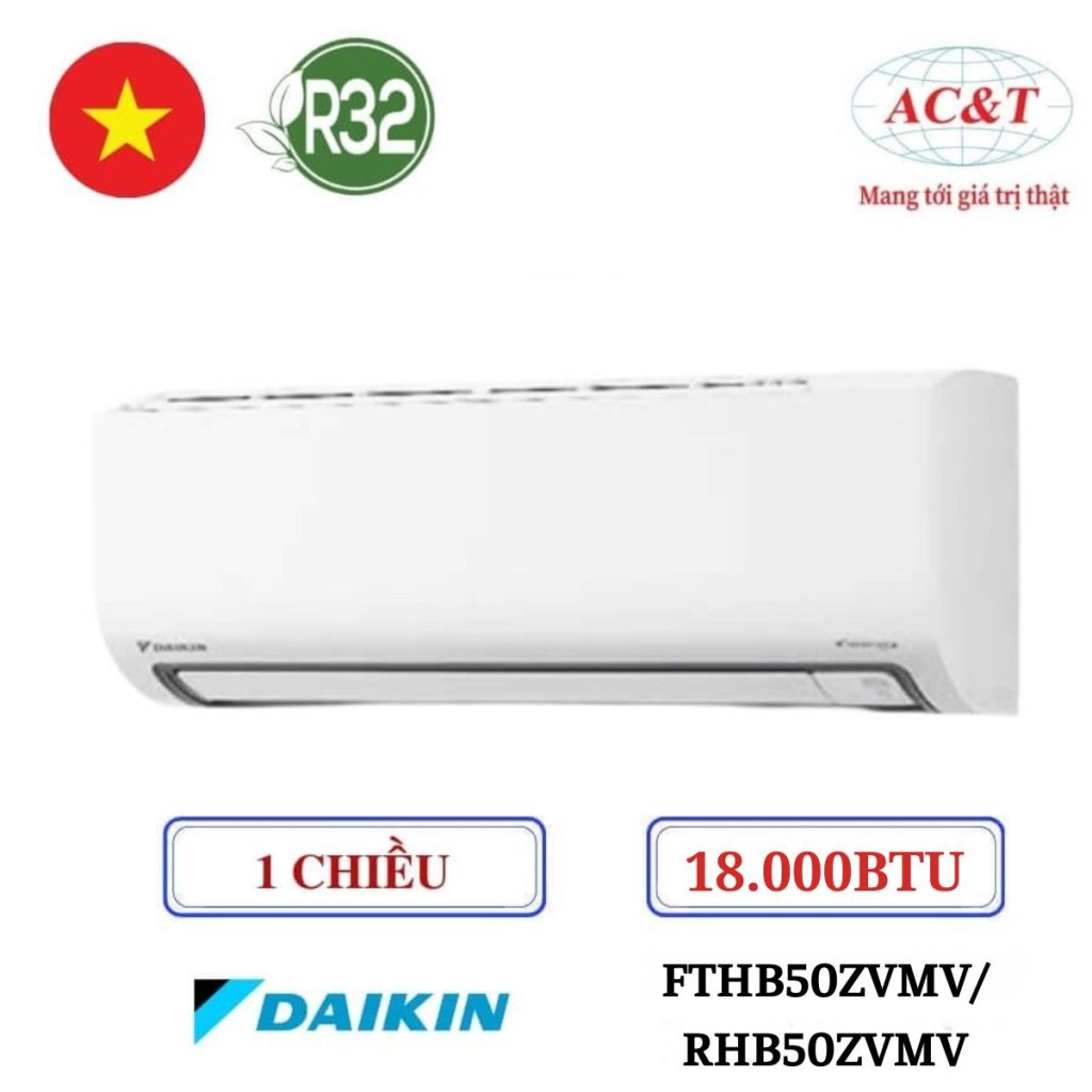 Máy Điều Hòa Không khí Daikin 18.000BTU 1 chiều Inverter FTHB50ZVMV/RHB50ZVMV