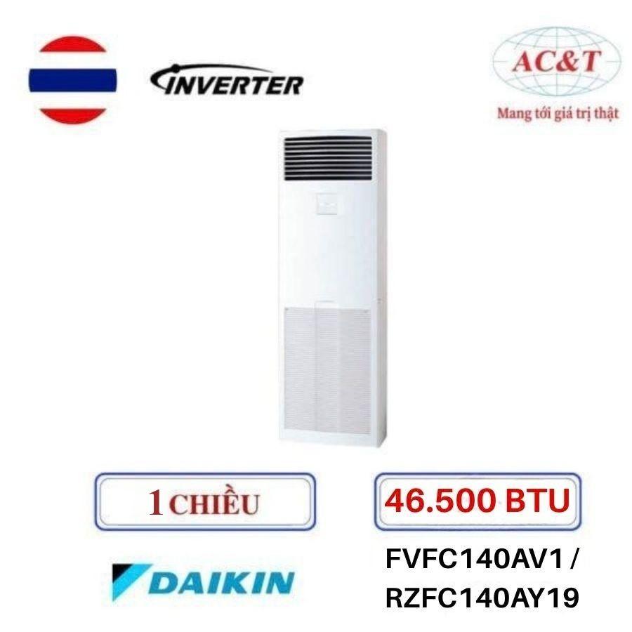 Điều hòa tủ đứng Daikin FVFC140AV1 / RZFC140AY19 1 chiều 46.500BTU Inverter