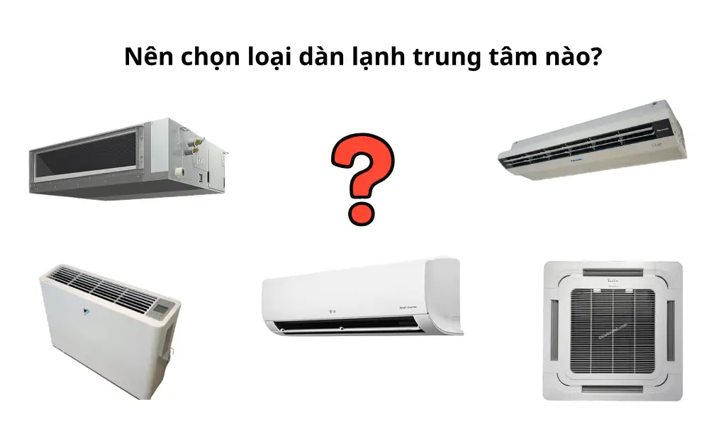 Các dàn lạnh điều hoà trung tâm