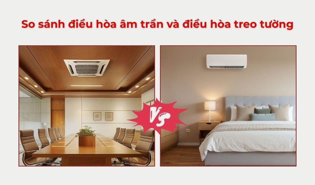Về thiết kế điều hòa âm trần và điều hòa treo tường có sự khác biệt rõ ràng