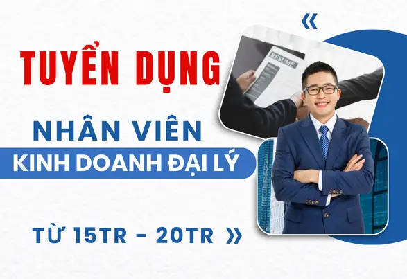 Tuyển dụng nhân viên kinh doanh đại lý