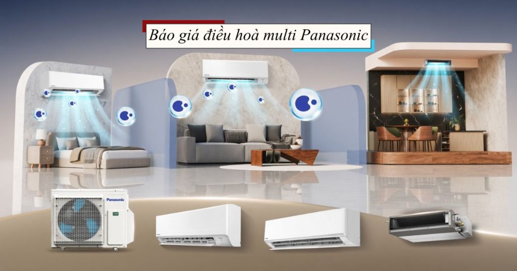 Báo giá điều hoà multi Panasonic