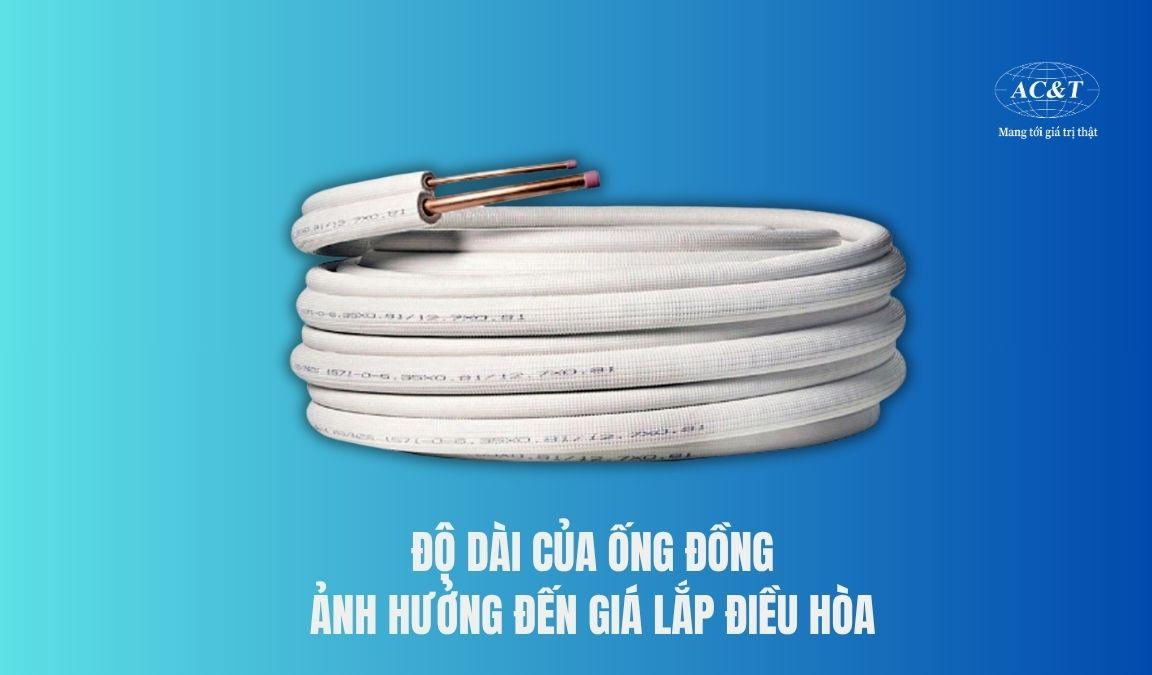 Chi phí vật tư ống đồng cũng ảnh hưởng đến giá lắp điều hòa multi cho 5 phòng