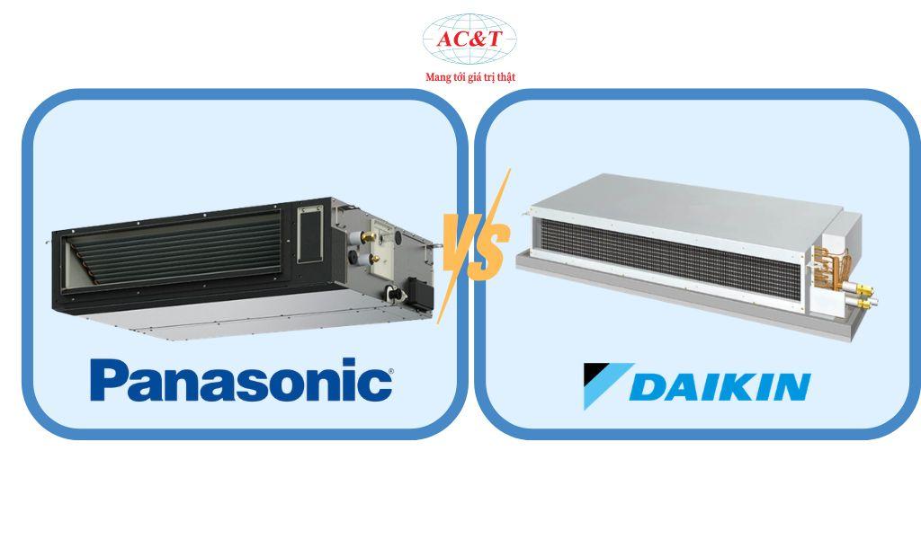 Điều hòa âm trần nối ống gió của Pana vs Daikin